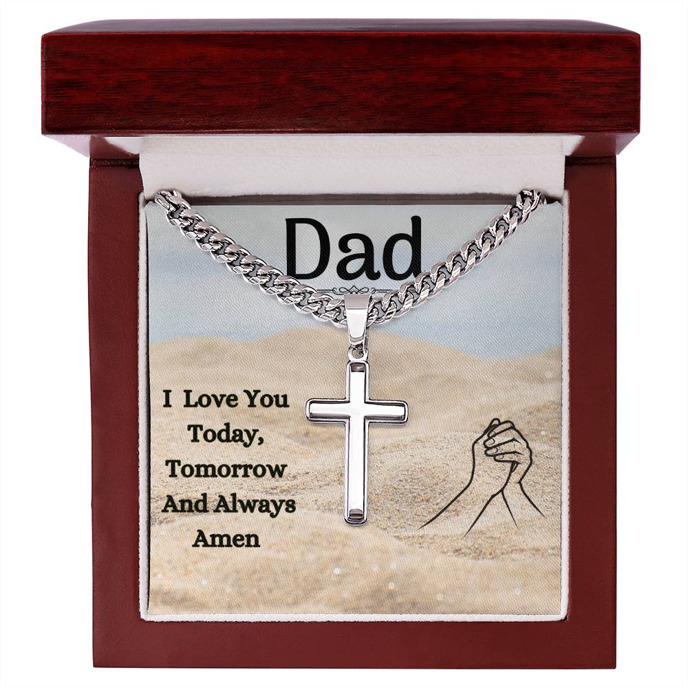 To my Dad Artisan Cross Necklace on Cuban Chain