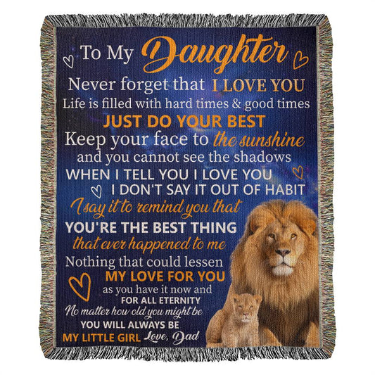 Amazing  To My Daughter Heirloom Woven Blanket